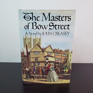 The Masters of Bow Street by John Creasey (First Edition) 1974